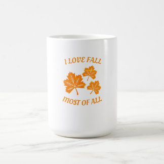 Mug J'Aime La Chute La Plupart De Tous