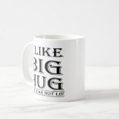 Mug J'aime la grande étreinte et je ne peux pas me (Devant gauche)