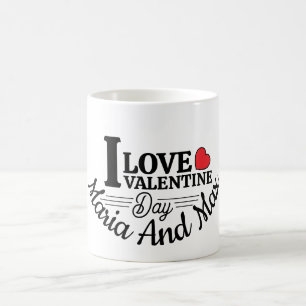 Mug J'aime la Saint-Valentin avec un nom personnalisé