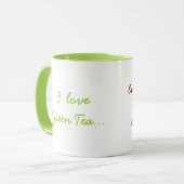Mug J'aime le thé vert mais j'ai besoin de chocolat ! (Devant gauche)