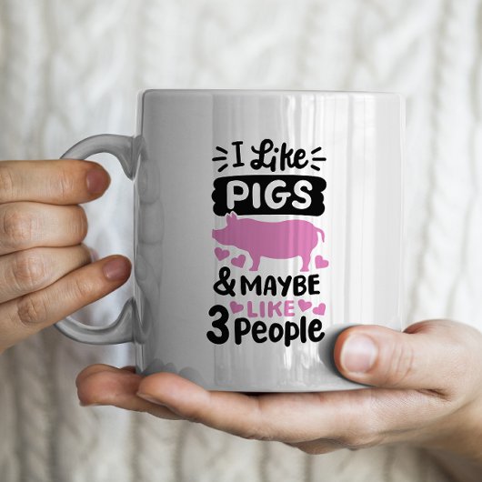 Mug "J'aime les cochons et peut-être 3 personnes"