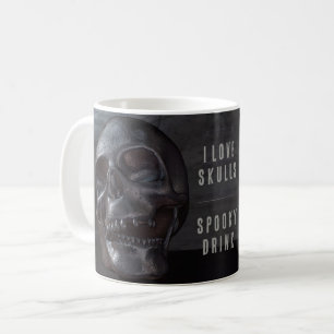 Mug J'Aime Les Crânes. Boire éffrayant. Crâne souriant