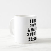 Mug J'Aime Les Échecs Et Peut-Être 3 Personnes (Devant gauche)
