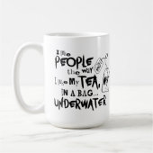 Mug J'Aime Les Gens Comme J'Aime Mon Thé (Gauche)
