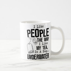 Mug J'aime les gens comme j'aime mon thé dans un sache