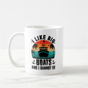 Mug J'aime les gros bateaux et je ne peux pas mentir, 