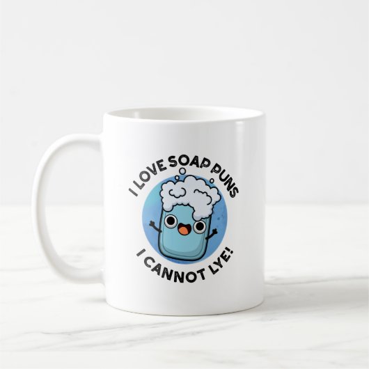 Mug J'Aime Les Puns À Savon Je Ne Peux Pas Lye Funny P (Gauche)