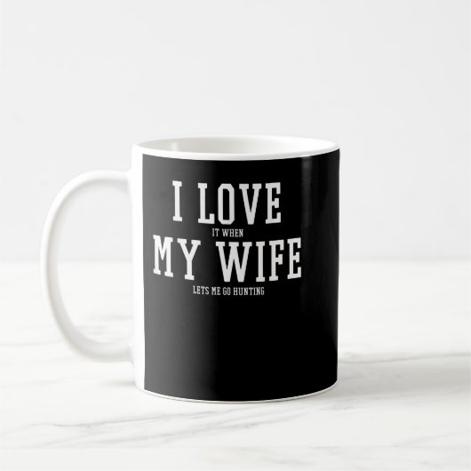 Mug J'aime ma femme Chasse T-shirt Funny (Gauche)