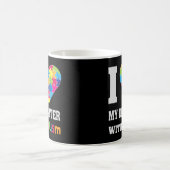 Mug J'Aime Ma Fille Avec L'Autisme - Fière Maman Papa (Centre)