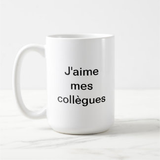 Mug J'aime mes collègues, je préfère ma famille