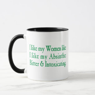 Mug J'Aime Mes Femmes Comme J'Aime Mon Absinthe