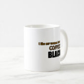 Mug J'AIME MES FEMMES COMMENT J'AIME MON NOIR de CAFÉ (Devant droit)