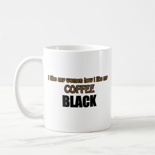 Mug J'AIME MES FEMMES COMMENT J'AIME MON NOIR de CAFÉ (Gauche)
