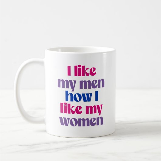 Mug J'aime mes hommes comme j'aime mes femmes (Gauche)