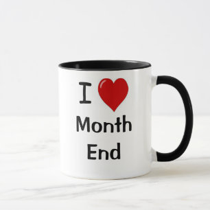 Mug J'aime Mois Fin Cruel Funny Comptable Citation