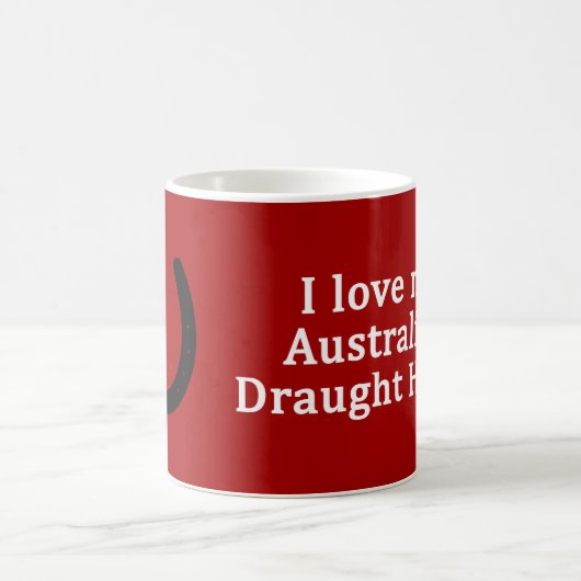 Mug J'Aime Mon Brouillon Australien Cheval (Centre)