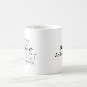 Mug J'Aime Mon Café Chaud, Comme Ma Femme Drôle (Centre)