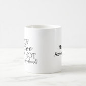 Mug J'Aime Mon Café Chaud, Comme Mon Mari Drôle (Centre)