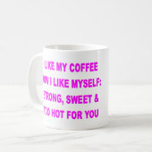 MUG J'AIME MON CAFÉ COMMENT JE M'AIME (Devant gauche)