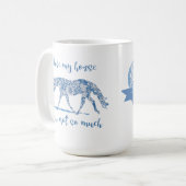 Mug J'aime mon cheval - vous pas aussi (Devant gauche)