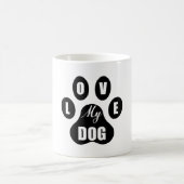 Mug j'aime mon chien, charmant chien, drôle chien de p (Centre)
