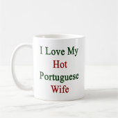 Mug J'aime mon épouse portugaise chaude (Gauche)