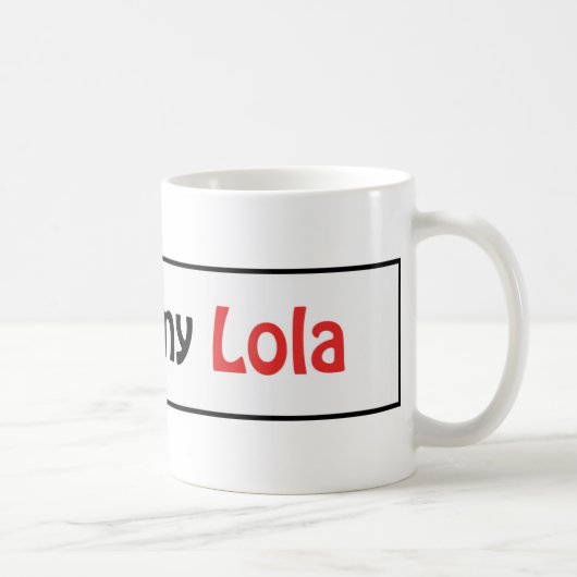 Mug J'aime mon lola (Droite)