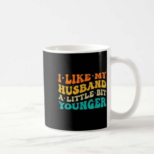Mug J'aime mon mari un peu plus jeune (Droite)