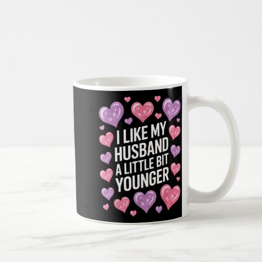 Mug J'aime mon mari un peu plus jeune Citation drôle (Droite)
