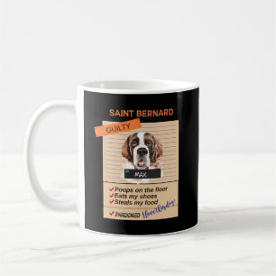 Mug J'Aime Mon Mignonne Saint Bernard Malgré Les Mauv