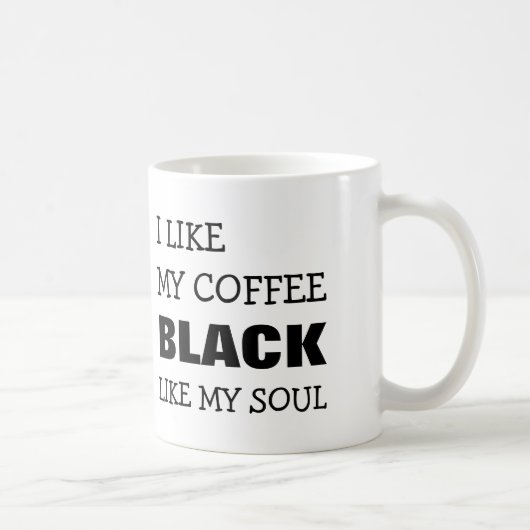 MUG J'AIME MON NOIR DE CAFÉ COMME MON ÂME (Droite)