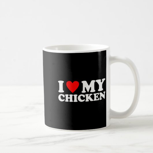Mug J'aime mon poulet, j'adore mon poulet (Droite)