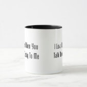 Mug J'aime quand vous me parlez ringard (Centre)