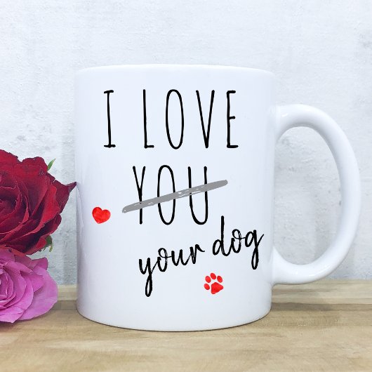 Mug J'aime ton chien Funny Valentines Day