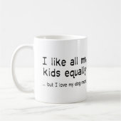 Mug J'aime tous mes enfants, mais j'aime mon chien plu (Gauche)
