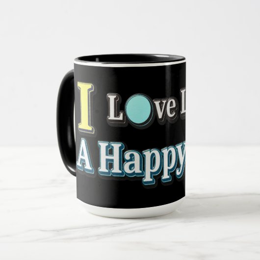 Mug "J'Aime Vivre Une Vie Heureuse" Design. Commandez (Devant gauche)