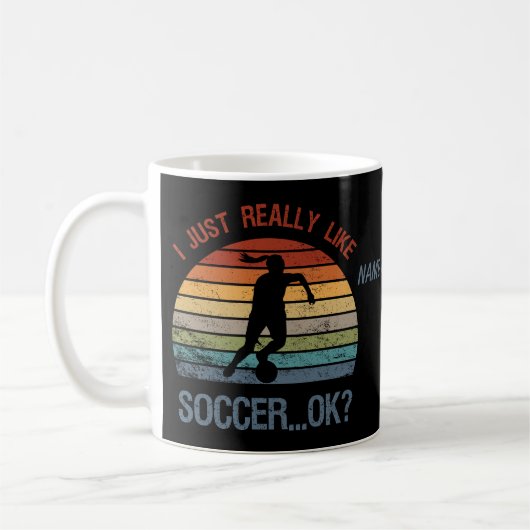Mug J'aime vraiment le football, d'accord ? Drôle cade (Gauche)
