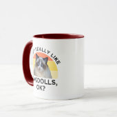 Mug J'Aime Vraiment Les Ragdolls, OK ? (Devant gauche)