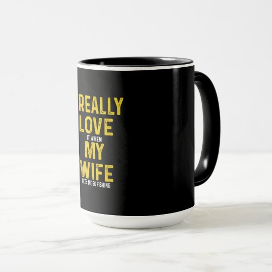 Mug J'Aime Vraiment Quand Ma Femme Me Laisse Aller Pêc (Devant droit)