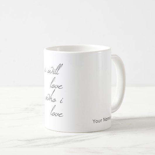Mug J'Aimerai Qui J'Aime Le Script (Devant droit)