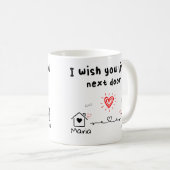Mug J'aimerais avoir vécu à côté, Custom best friend c (Devant droit)