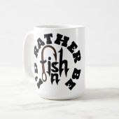 Mug J'aimerais mieux pêcher Personnalisé NOM, COULEUR (Devant gauche)