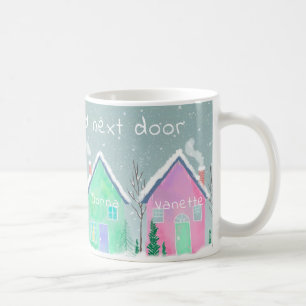 Mug J'aimerais que vous viviez à côté de 4 ami cout