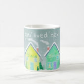 Mug J'aimerais que vous viviez à côté de 4 ami coutume (Centre)