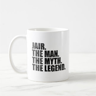 Mug Jair Nom, Jair L'Homme Le Mythe La Légende