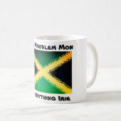Mug Jamaïcain aucunes tasse/tasse de lundi de problème (Devant droit)