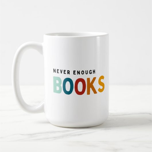 Mug Jamais assez de livres (Gauche)