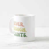 Mug Jamais assez de Plantes (Devant gauche)