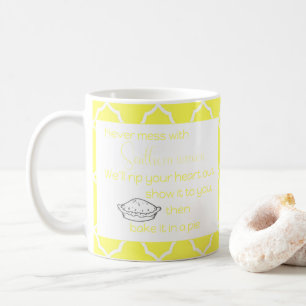 Mug Jamais Mess with Southern Women Yellow Custom
