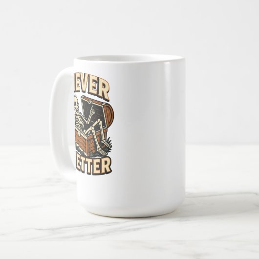 Mug Jamais mieux (Devant gauche)